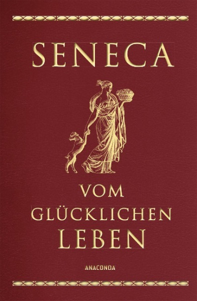 Vom glücklichen Leben (Cabra-Lederausgabe)