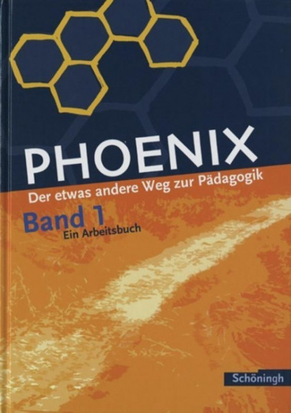 Phoenix 1 / Ein Arbeitsbuch / Neubearbeitung