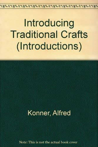 Introducing Traditional Crafts (Introductions)