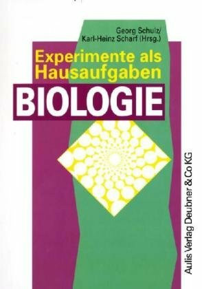 Kopiervorlagen Biologie / Experimente als Hausaufgaben Biologie