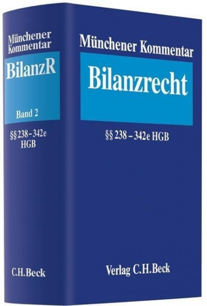 Münchener Kommentar zum Bilanzrecht. Band 2