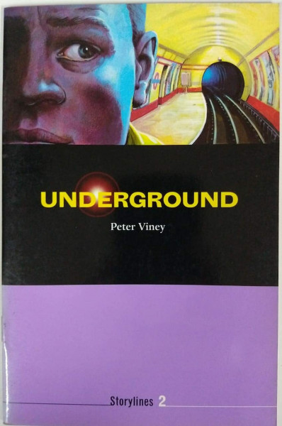 Storylines 2. Underground (Storyland Readers)