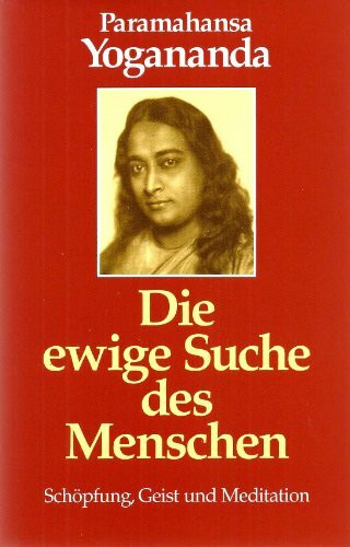 Die Ewige Suche Des Menschen/Man's Eternal Quest