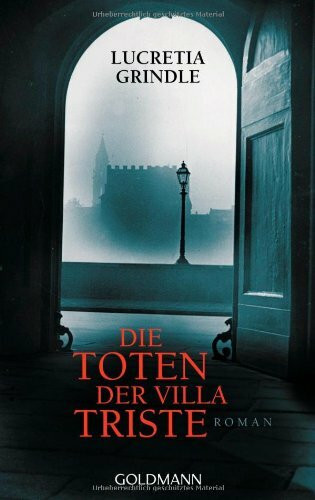 Die Toten der Villa Triste: Roman
