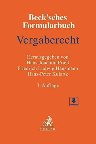 Beck'sches Formularbuch Vergaberecht: Mit Freischaltcode zum Download der Formulare (ohne Anmerkungen)