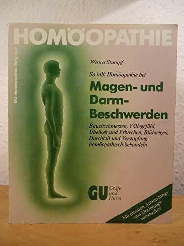 So hilft Homöopathie bei Magen- und Darm-Beschwerden