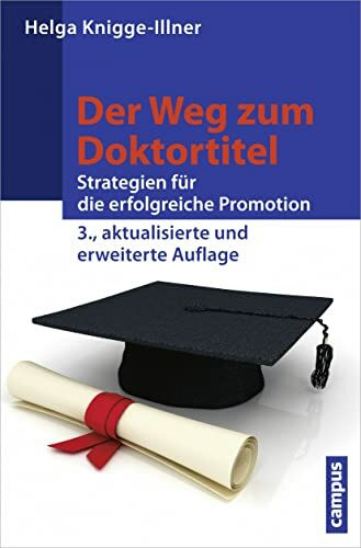 Campus Verlag Der Weg Zum Doktortitel, Strategien Für Die Erfolgreiche Promotion