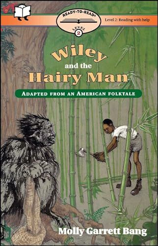 Wiley and the Hairy Man: Ready-to-Read Level 2