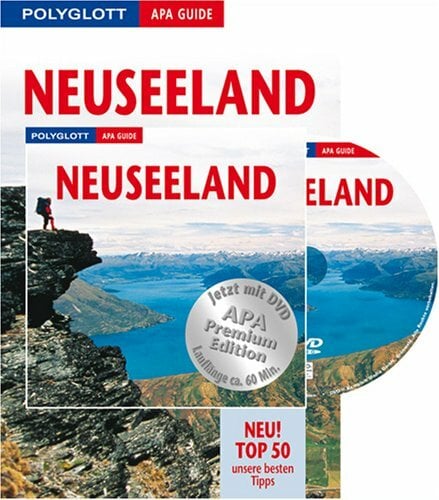 Polyglott APA Guide Neuseeland - Buch mit DVD: Premium Edition Polyglott APA Guide Neuseeland - Buch mit DVD: Premium Edition