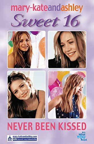 Never Been Kissed (Sweet Sixteen, Band 1)