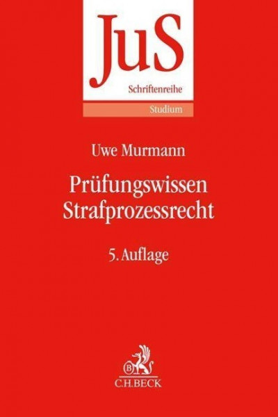 Prüfungswissen Strafprozessrecht