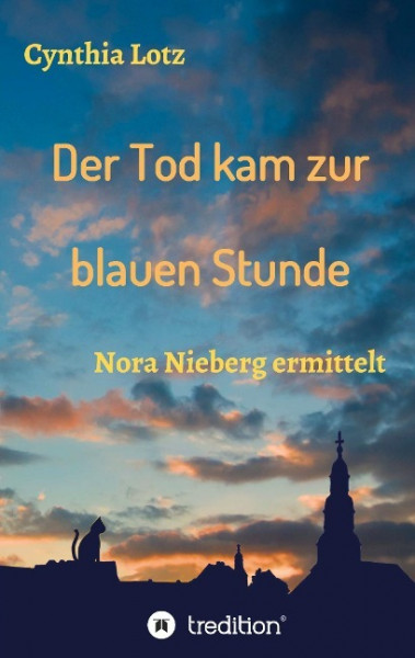 Der Tod kam zur blauen Stunde