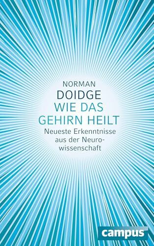 Wie das Gehirn heilt: Neueste Erkenntnisse aus der Neurowissenschaft