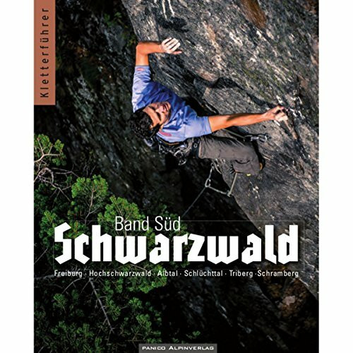 Kletterführer Schwarzwald: Band Süd