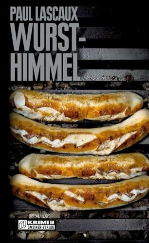 Wursthimmel. Müllers zweiter Fall