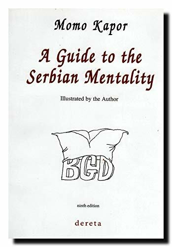 A Guide to the Serbian Mentality