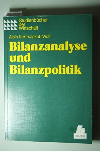 Bilanzanalyse und Bilanzpolitik