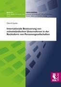 Internationale Besteuerung von mittelständischen Unternehmen in der Rechtsform von Personengesellsch