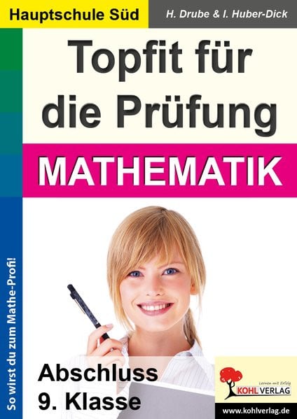 Topfit für die Prüfung - Mathematik Abschluss 9. Klasse (Ausgabe Hauptschule Süd)