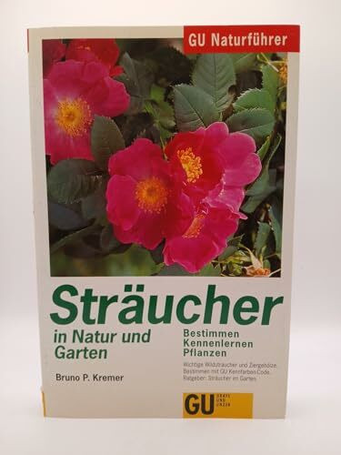 GU Naturführer Sträucher in Natur und Garten