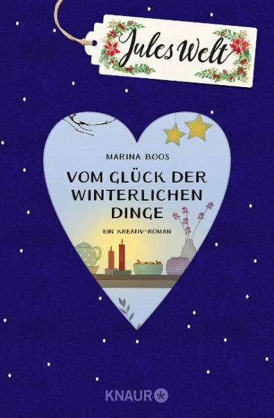 Jules Welt 2 - Vom Glück der winterlichen Dinge