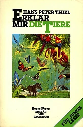 Erklär mir: Die Tiere.