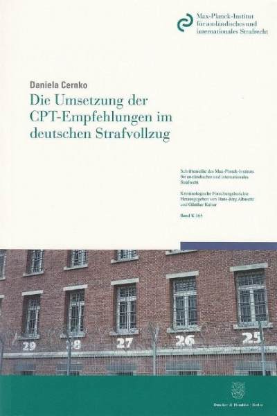 Die Umsetzung der CPT-Empfehlungen im deutschen Strafvollzug