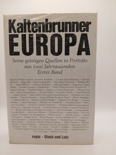 Europa I. Seine geistigen Quellen in Porträts aus zwei Jahrtausenden