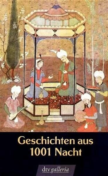 Geschichten aus 1001 Nacht (dtv Unterhaltung)