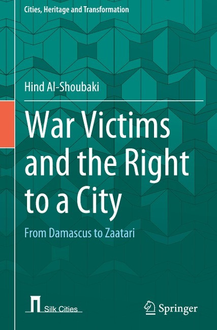 War Victims and the Right to a City