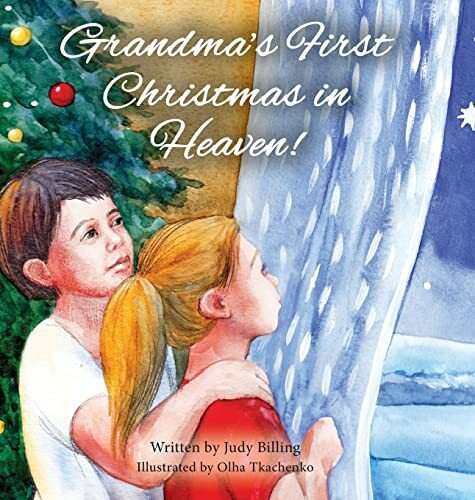 Grandma's First Christmas in Heaven