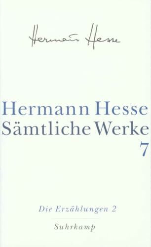 Sämtliche Werke in 20 Bänden und einem Registerband: Band 7: Die Erzählungen 2. 1907–1910