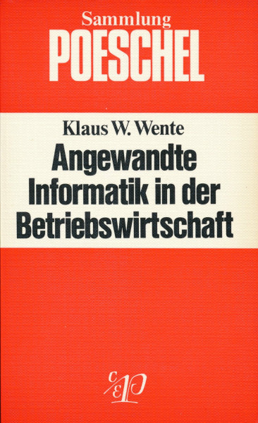 Angewandte Informatik in der Betriebswirtschaft