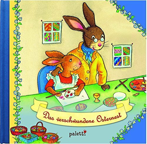 Vorlesebuch - Ostern "Das verschwundene Osternest"