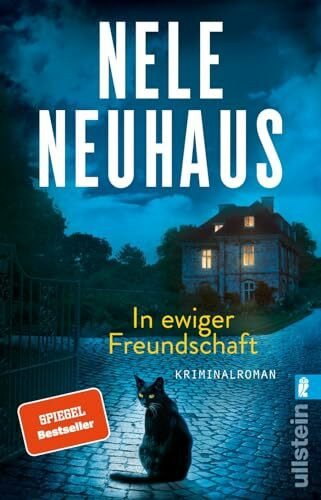 In ewiger Freundschaft: Kriminalroman | Ein Plagiatsfall, tödliche Rache und ein Riesenskandal: Der Nr.1 Bestseller der Taunus-Krimi-Serie (Ein Bodenstein-Kirchhoff-Krimi, Band 10)