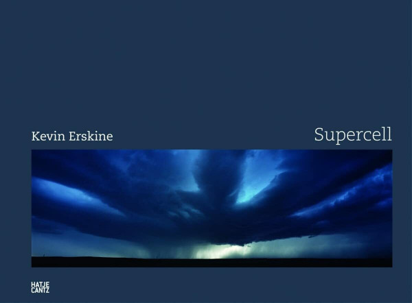 Kevin Erskine. Supercell: To the Exhibition at Witzenhausen Gallery, New York, 2011 (Fotografie)