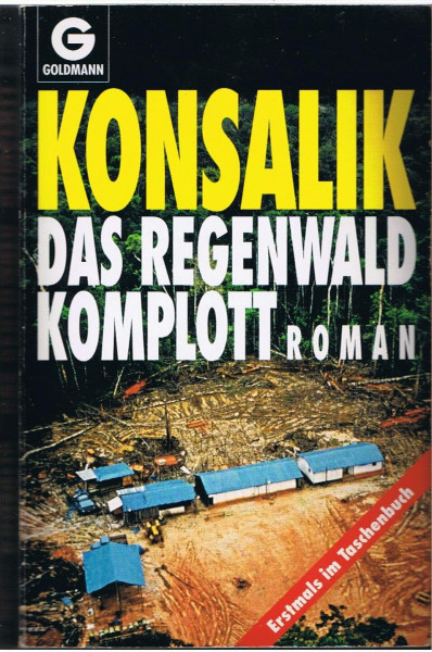 Das Regenwald-Komplott