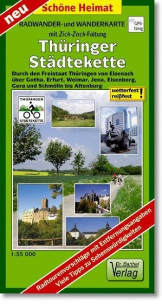 Thüringer Städtekette Radwander- und Wanderkarte 1 : 35 000