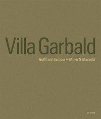 Villa Garbaldi Gottfried Semper - Miller & Maranta