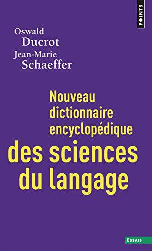 Nouveau Dictionnaire Encyclop'dique Des Sciences Du Langage