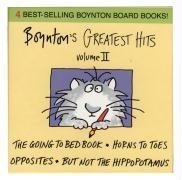 Boynton's Greatest Hits Volume 2: The Going-To-Bed Book; Horns to Toes; Opposites; But Not the Hippo