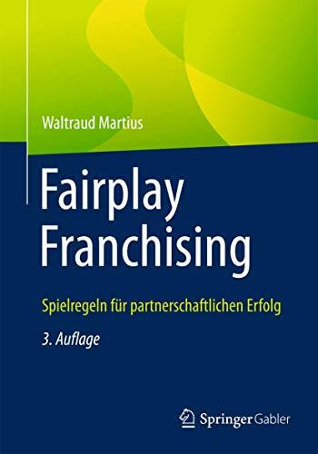 Fairplay Franchising: Spielregeln für partnerschaftlichen Erfolg