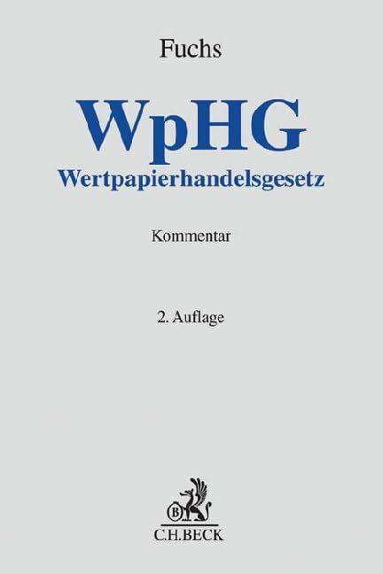Wertpapierhandelsgesetz (WpHG) Wertpapierhandelsgesetz (WpHG)