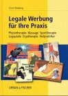 Legale Werbung für Ihre Praxis