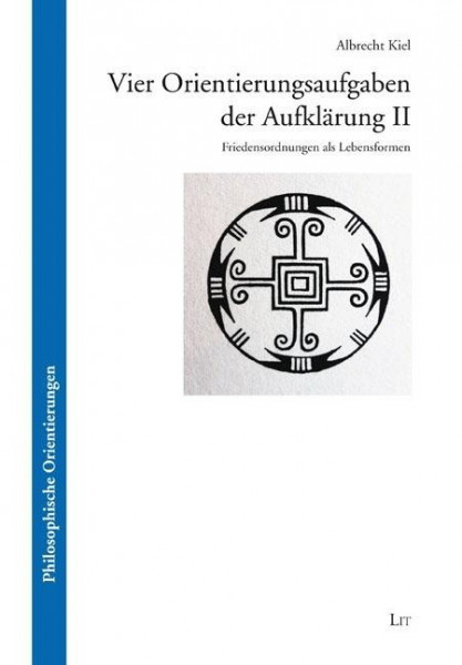 Vier Orientierungsaufgaben der Aufklärung II