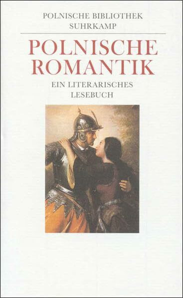 Polnische Romantik: Ein literarisches Lesebuch