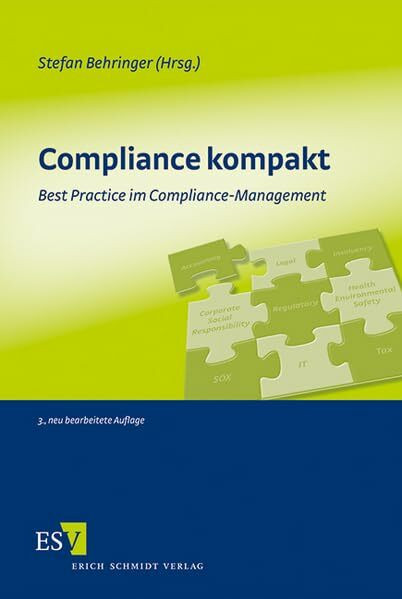 Compliance kompakt: Best Practice im Compliance-Management