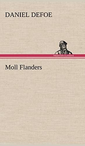 Moll Flanders Moll Flanders