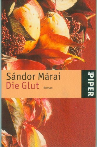 Die Glut: Roman (Piper Taschenbuch, Band 3587)