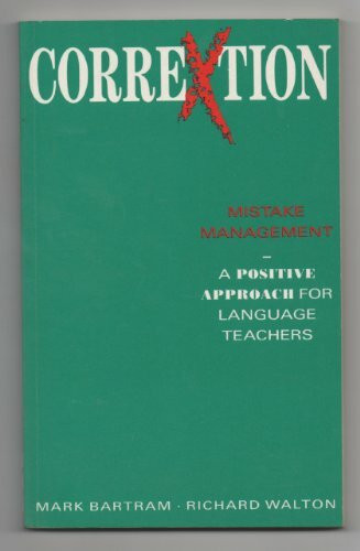 Language Teaching Publications Series: Correction - A Positive Approach to Language Mistakes